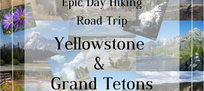 Epic Day Hiking Road Trip to Yellowstone & Grand Tetons! Epic Day Hiking Road Trip to Yellowstone & Grand Tetons!